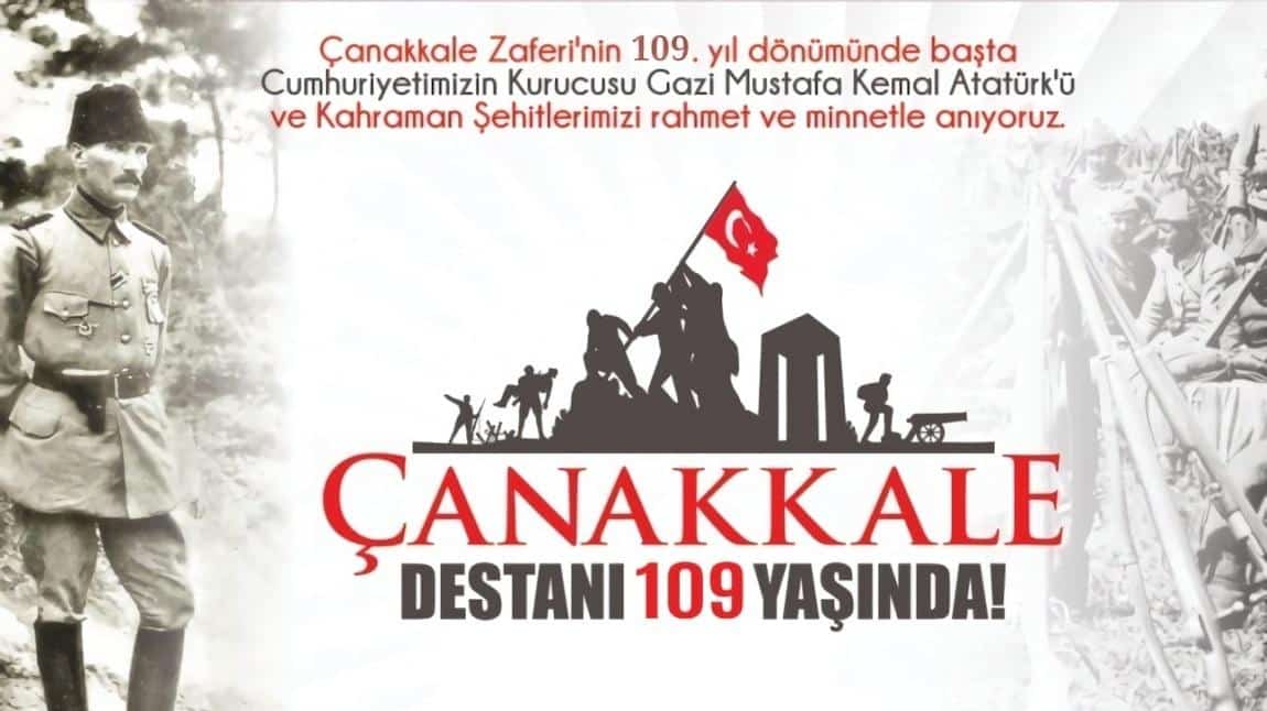 '' 18 Mart Çanakkale Zaferi ve Şehitleri Anma Günü '' Kutlama Etkinliğimiz